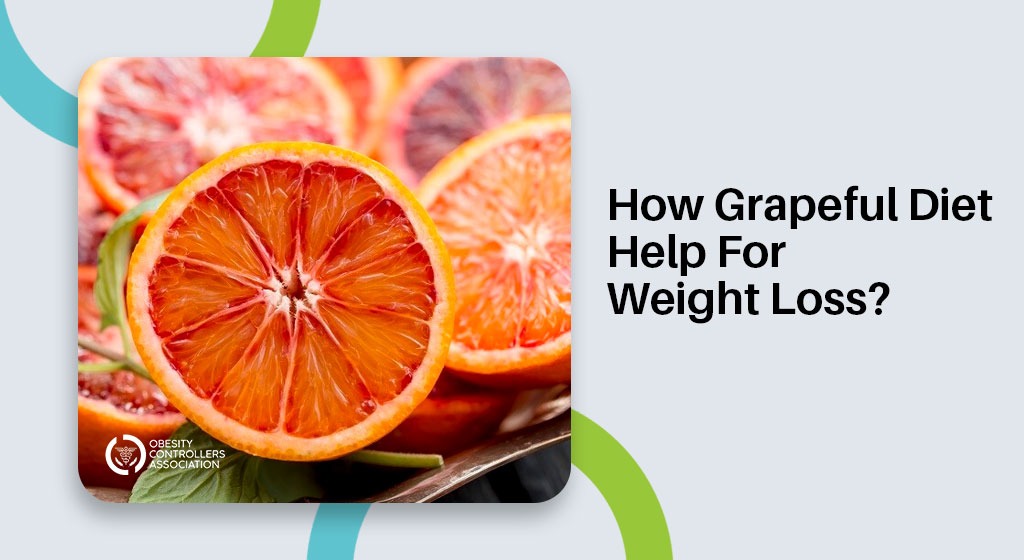 How-Grapeful-Diet-Help-For-Weight-Loss