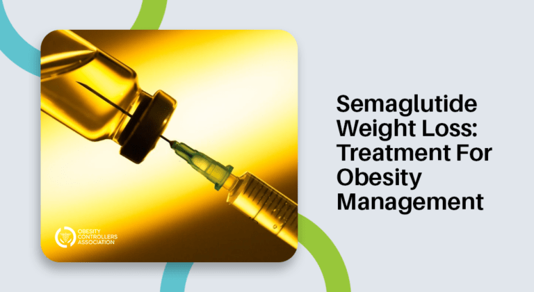 Semaglutide Weight Loss: Treatment For Obesity Management