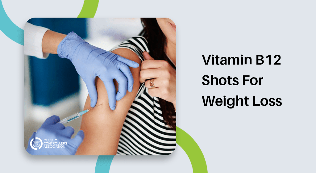 Vitamin B12 Shots For Weight Loss