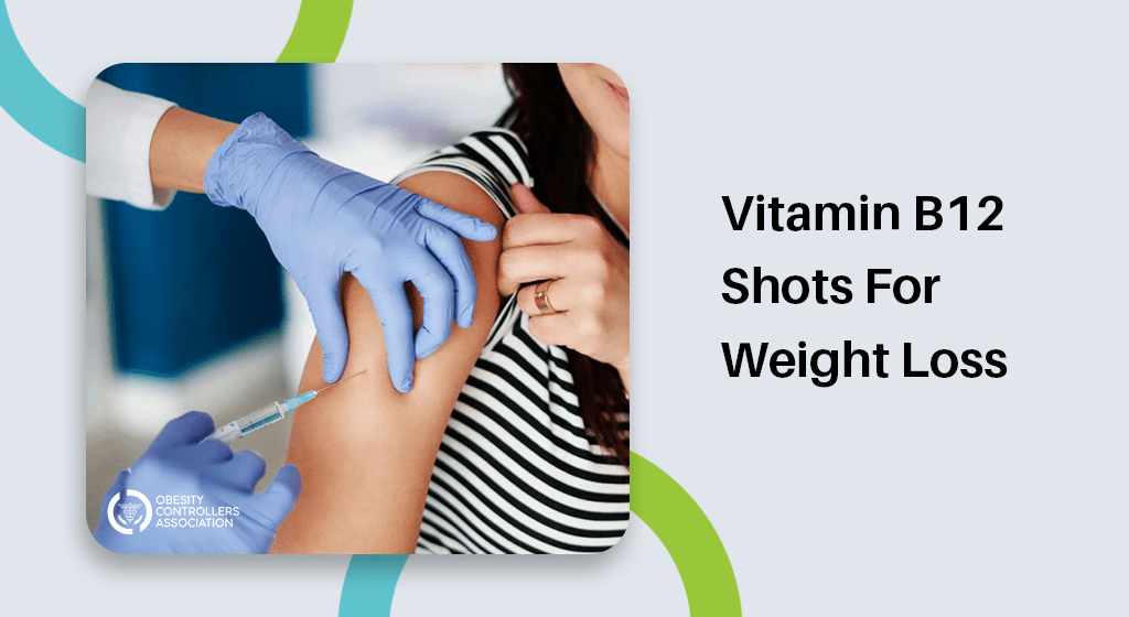 Vitamin B12 Shots For Weight Loss Reality Behind It