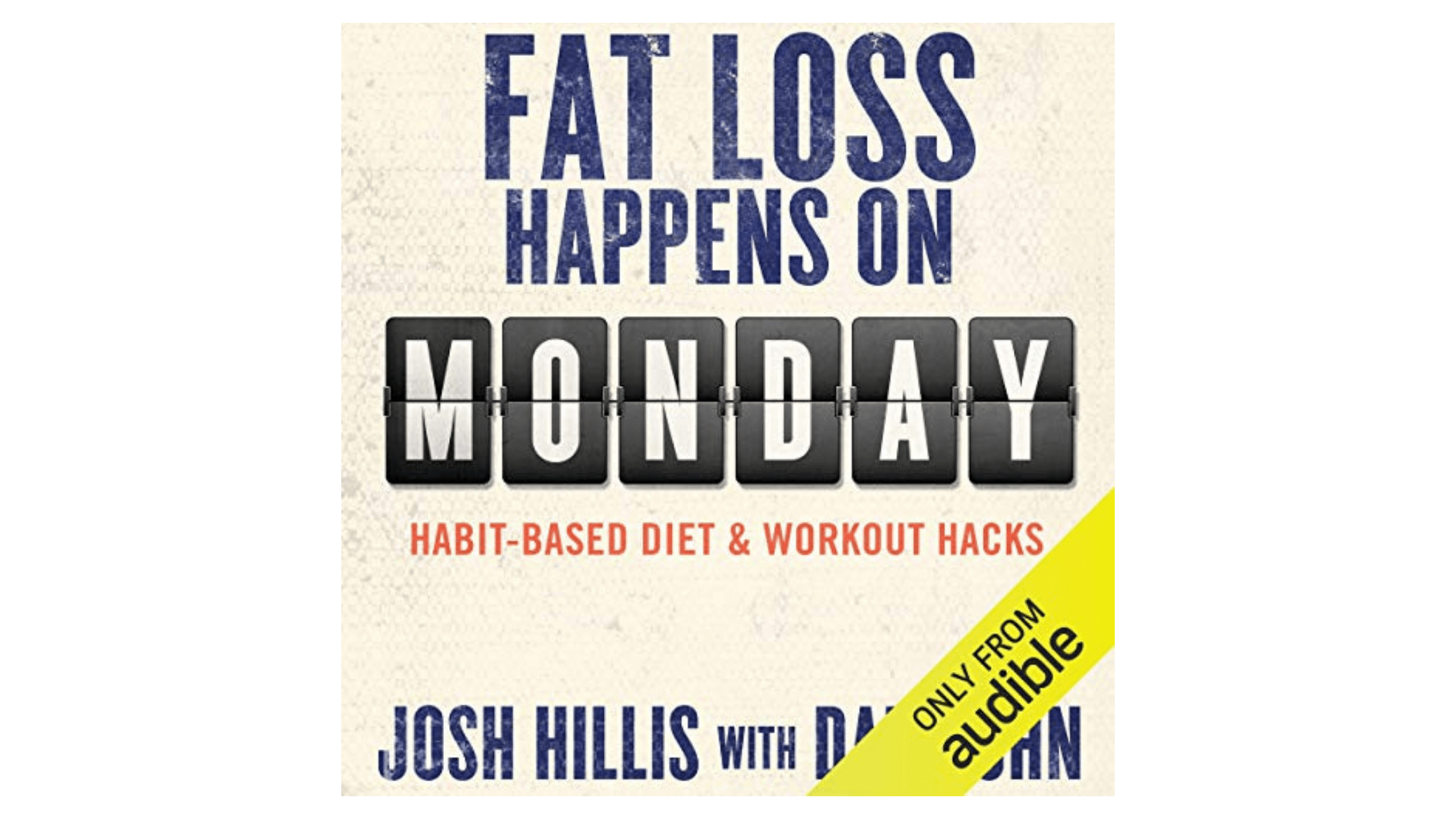 Fat Loss Happens On Monday