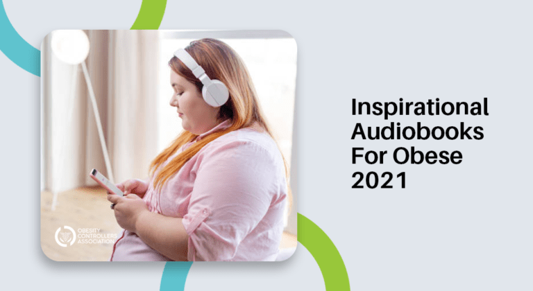 10 Most Popular Inspirational Audiobooks For Obese 2021