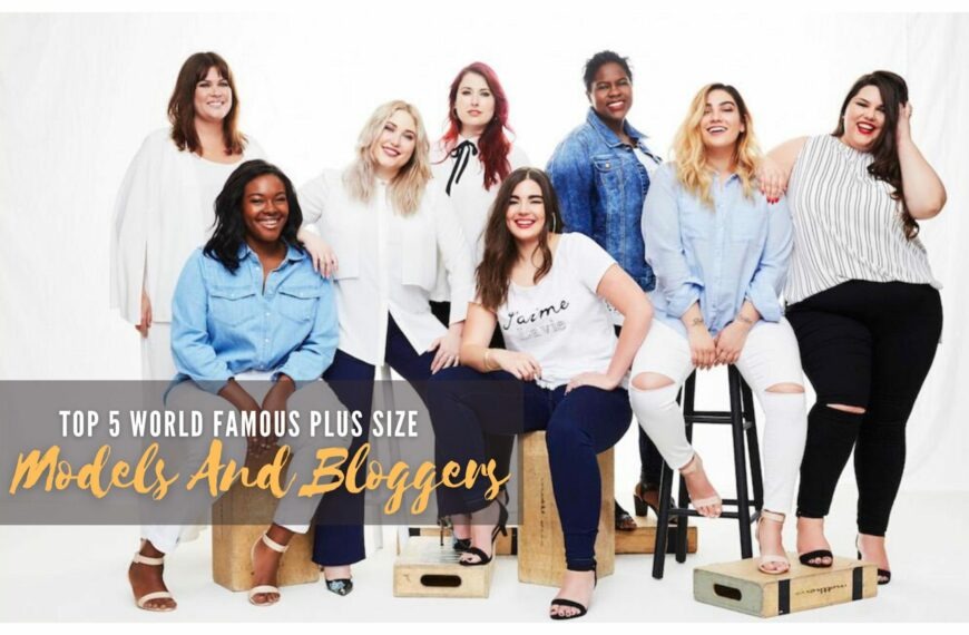 Top-5-World-Famous-Plus-Size-Models-And-Bloggers