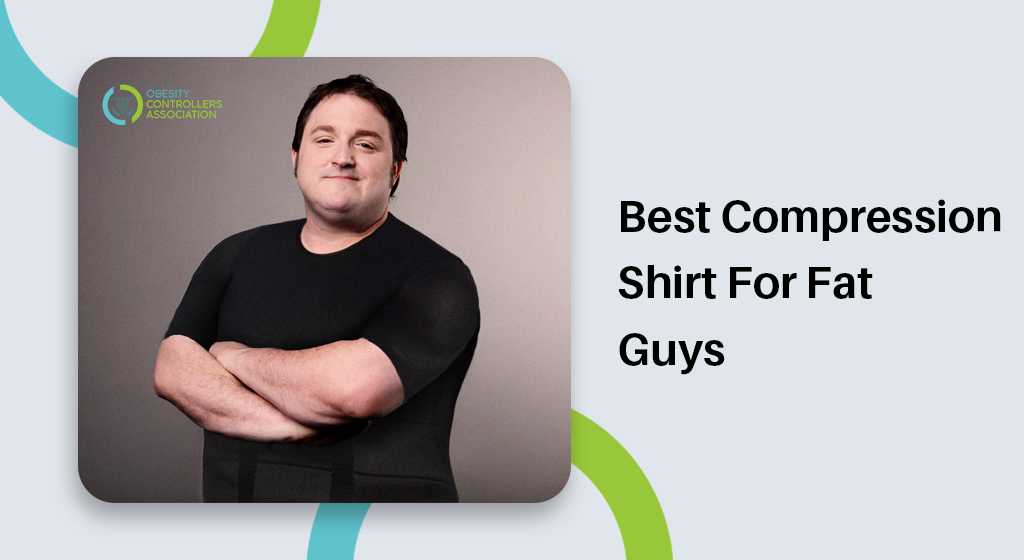 Best Compression Shirt For Fat Guys