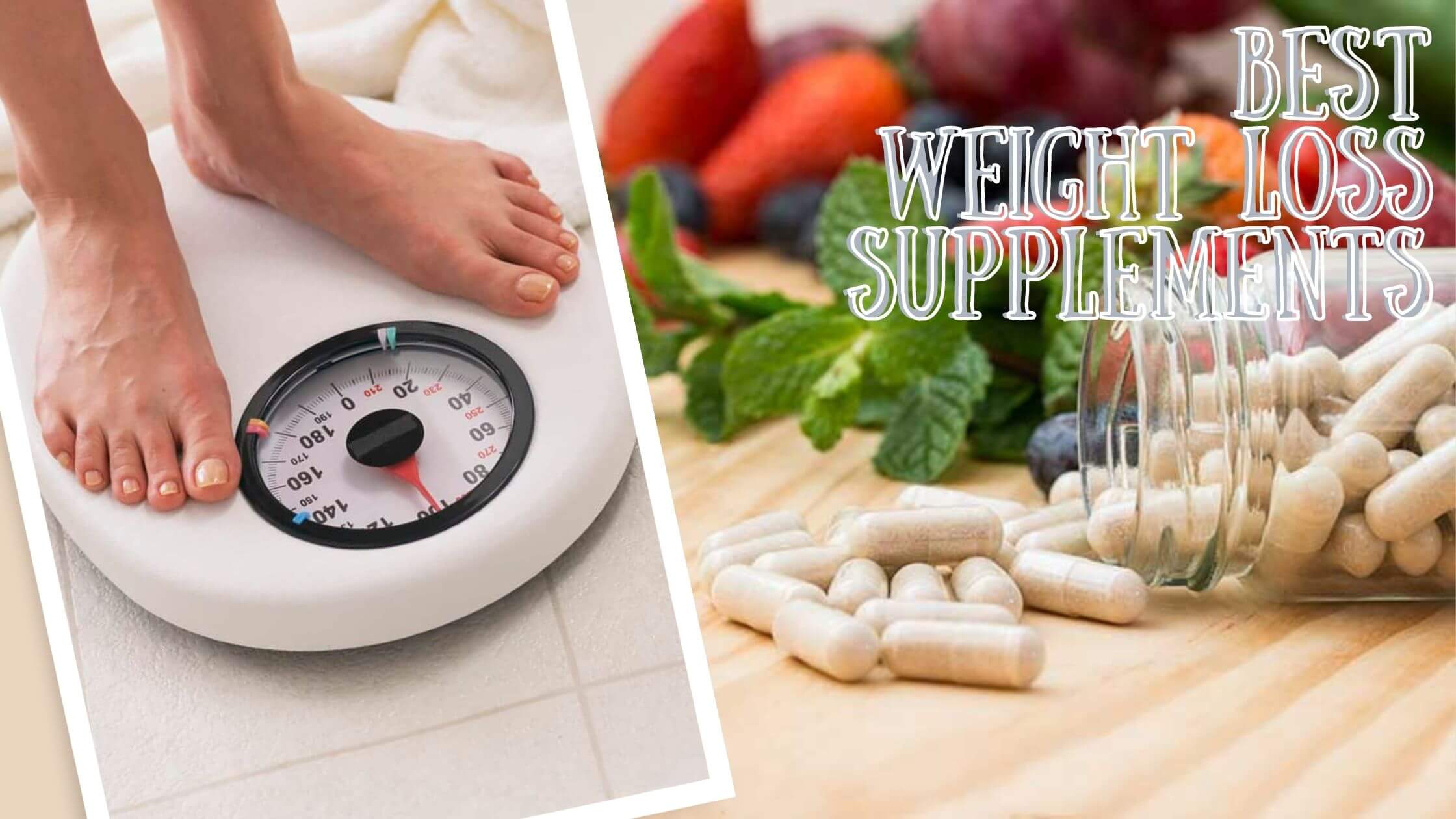 Best Weight Loss Supplements