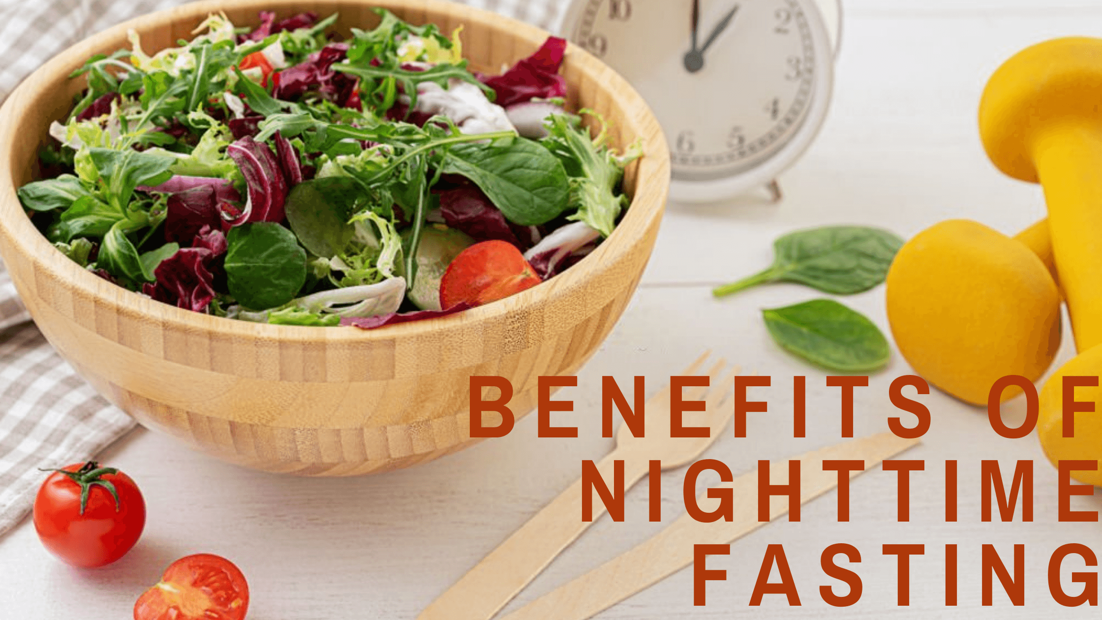 Nighttime-Fasting-Can-Benefit-Your-Health