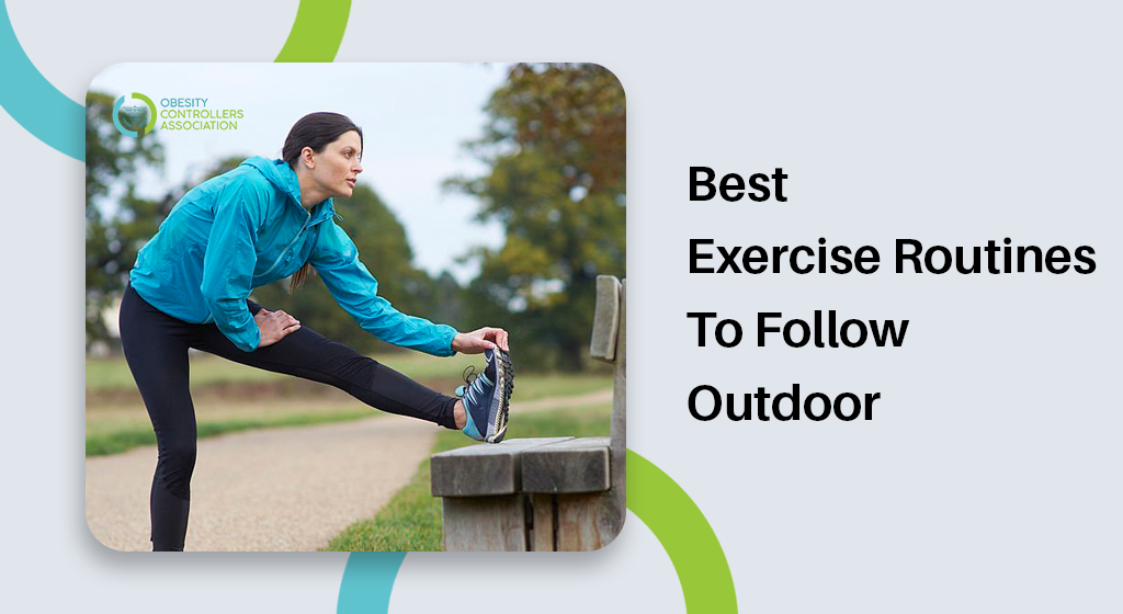 Outdoor Workout - Best Exercise Routines To Follow Outdoor