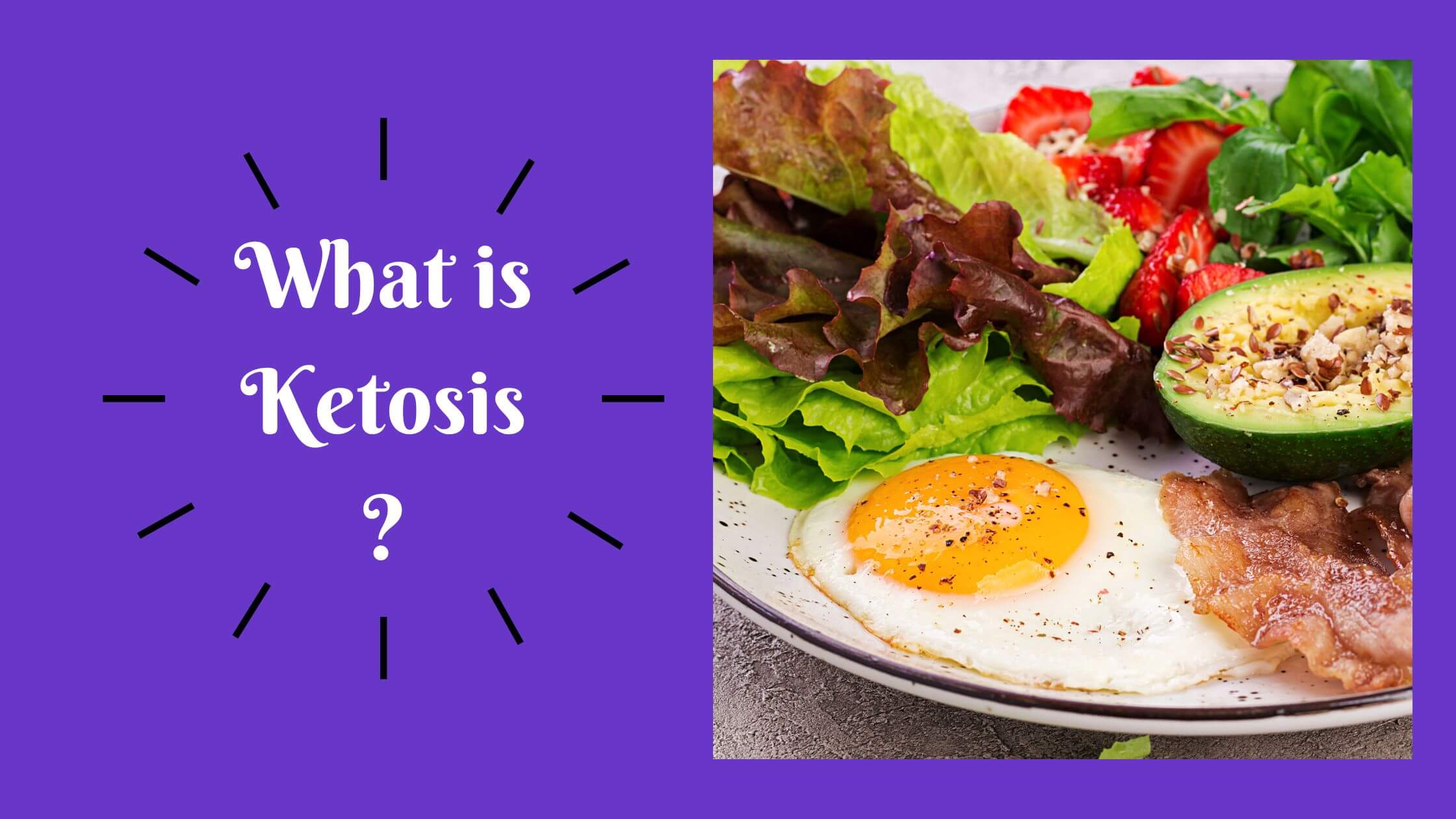 What is Ketosis