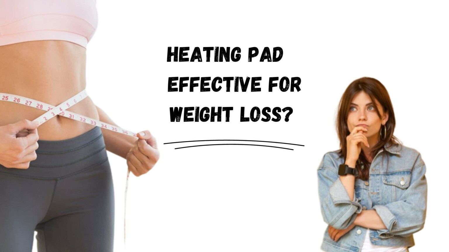 Is Putting A Heating Pad On Stomach Effective For Weight Loss?