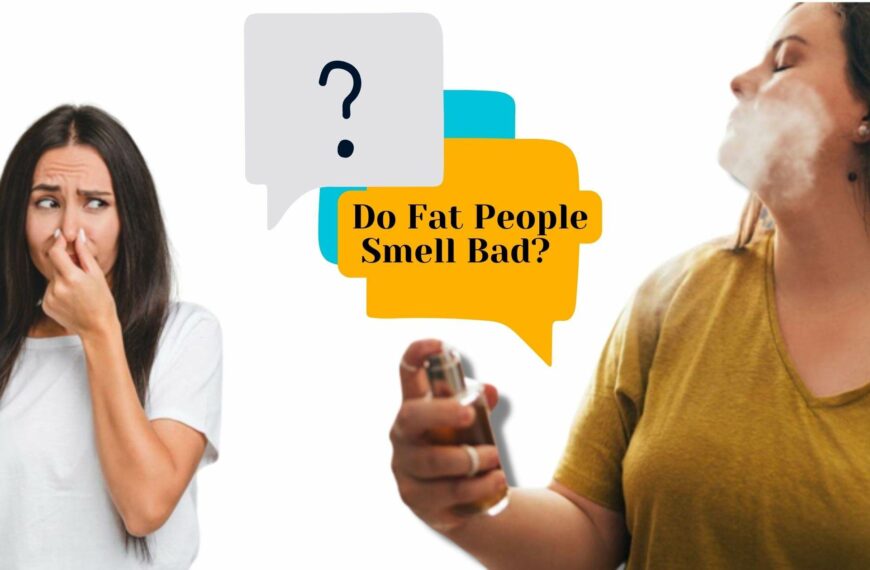 Why Do Fat People Smell Bad