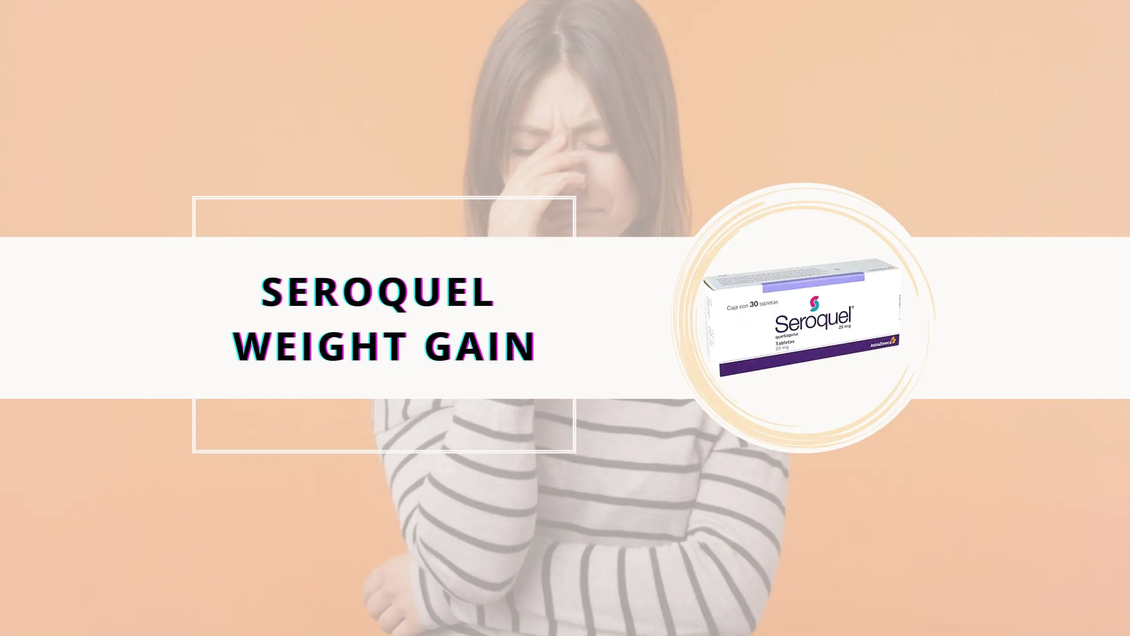 Seroquel Weight Gain