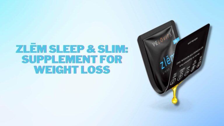 “Zlem Sleep & Slim” Weight Loss Supplement: Sleep And Lose Weight