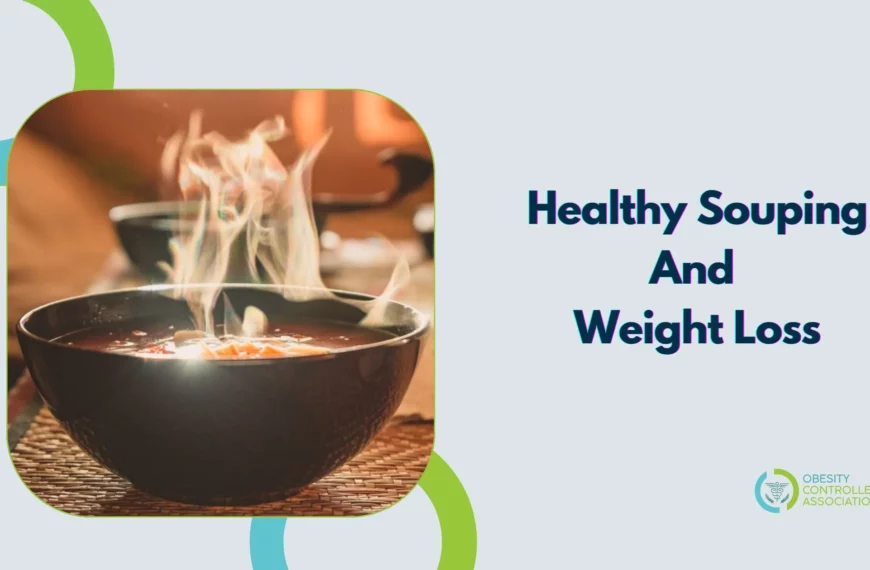 Healthy Souping And Weight Loss