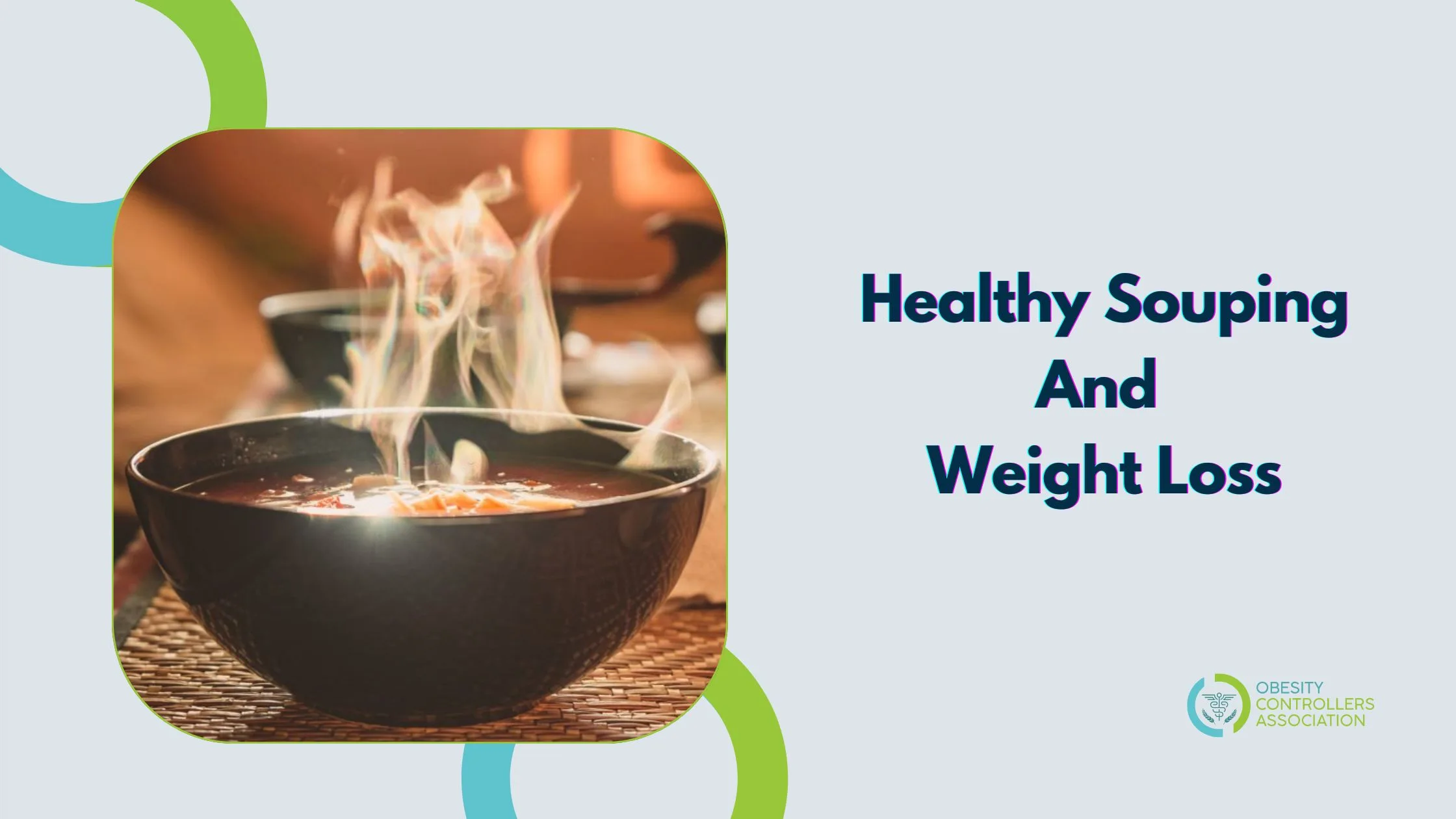 Healthy Souping And Weight Loss