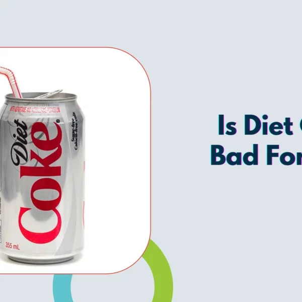 Diet Coke Bad