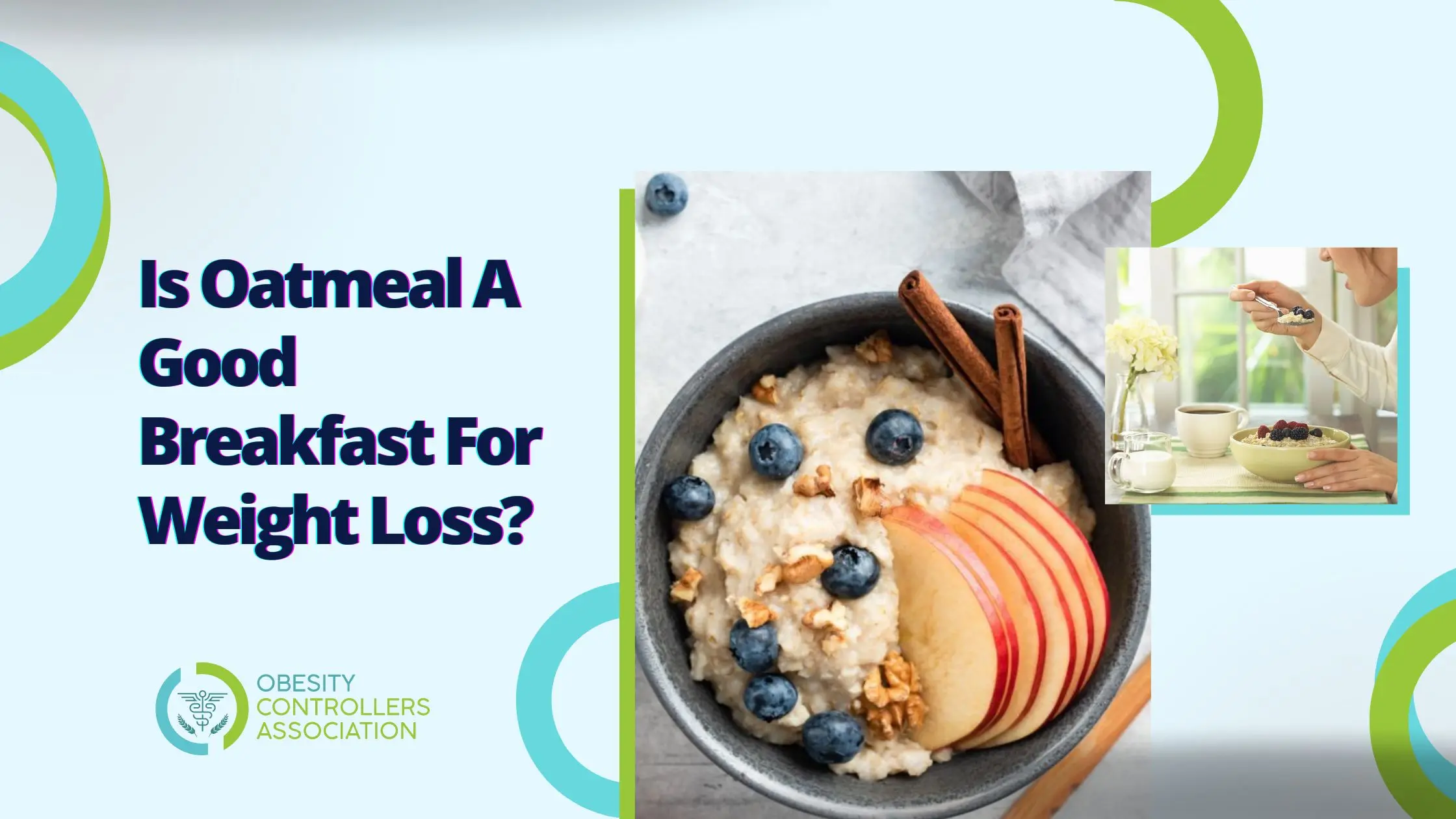 Oatmeal As A Good Breakfast For Weight Loss
