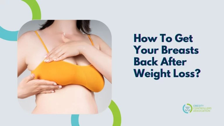 How To Get Your Breasts Back After Weight Loss? Tips To Follow!