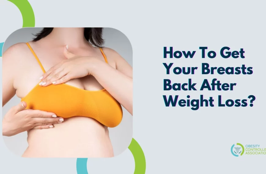 Get Your Breasts Back After Weight Loss
