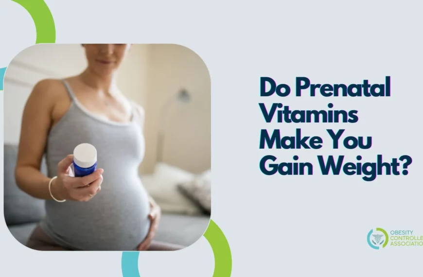 Prenatal Vitamins Weight Gain