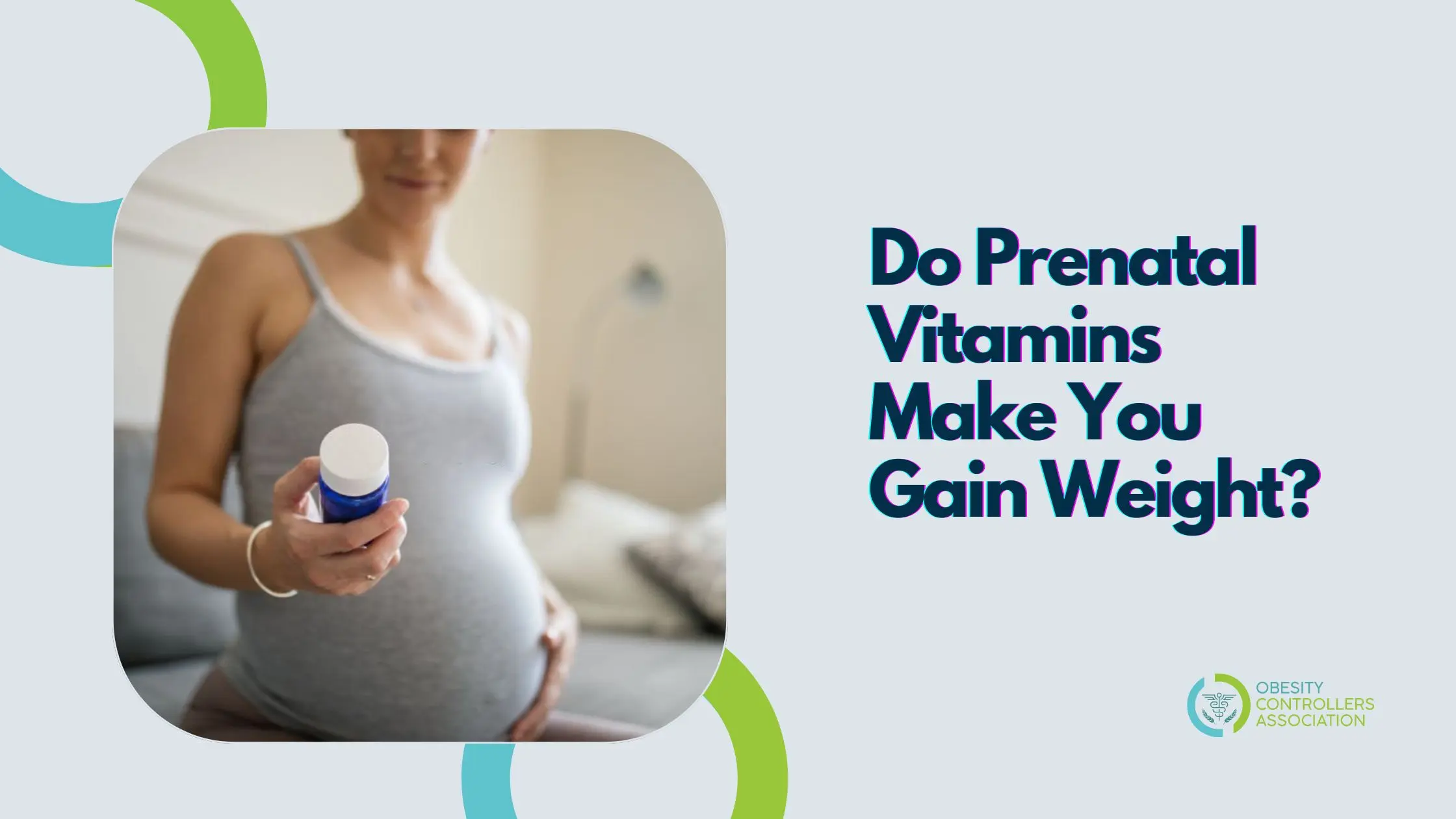 Prenatal Vitamins Weight Gain