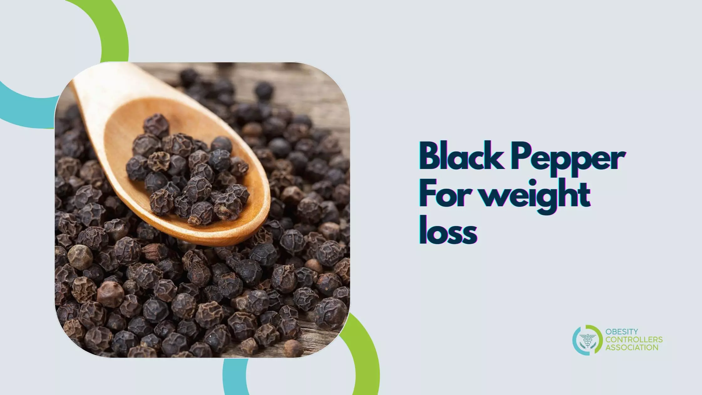 Black Pepper For weight loss