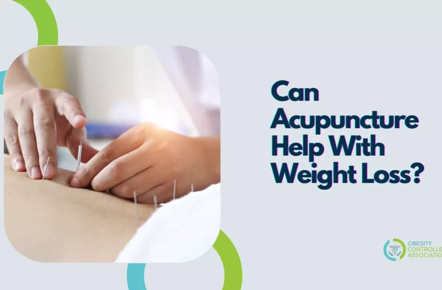 Can Acupuncture Help With Weight Loss