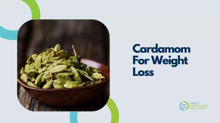 Cardamom For Weight Loss: Does It Work?
