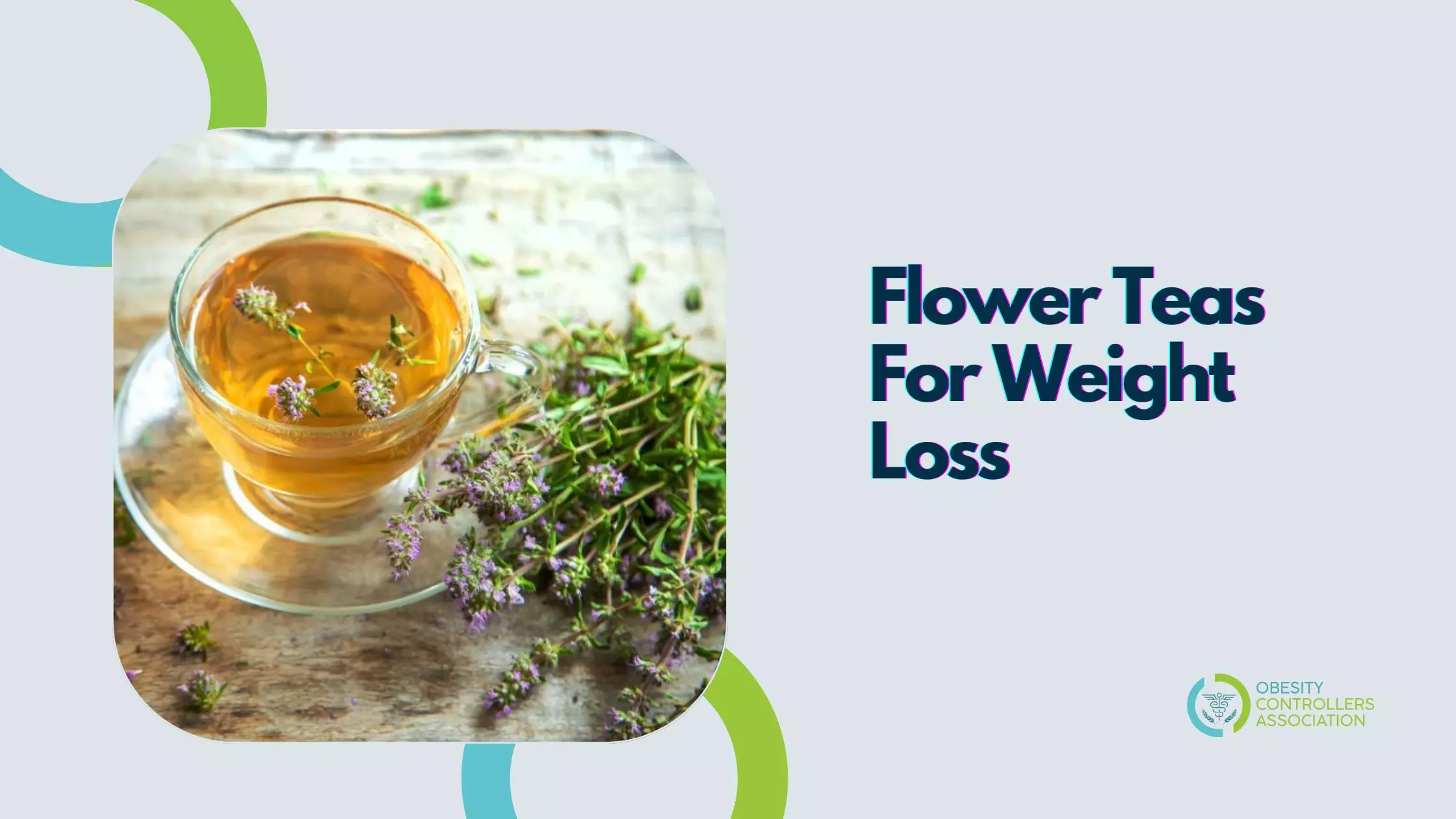 Flower Teas For Weight Loss