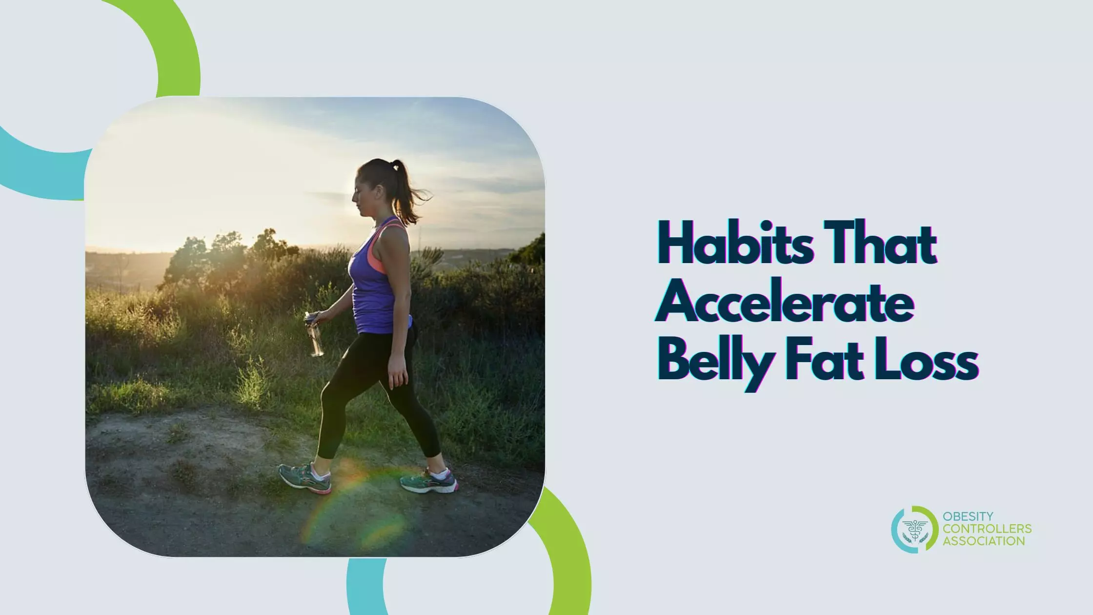 Habits That Accelerate Belly Fat Loss