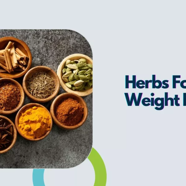 Herbs For Weight Loss