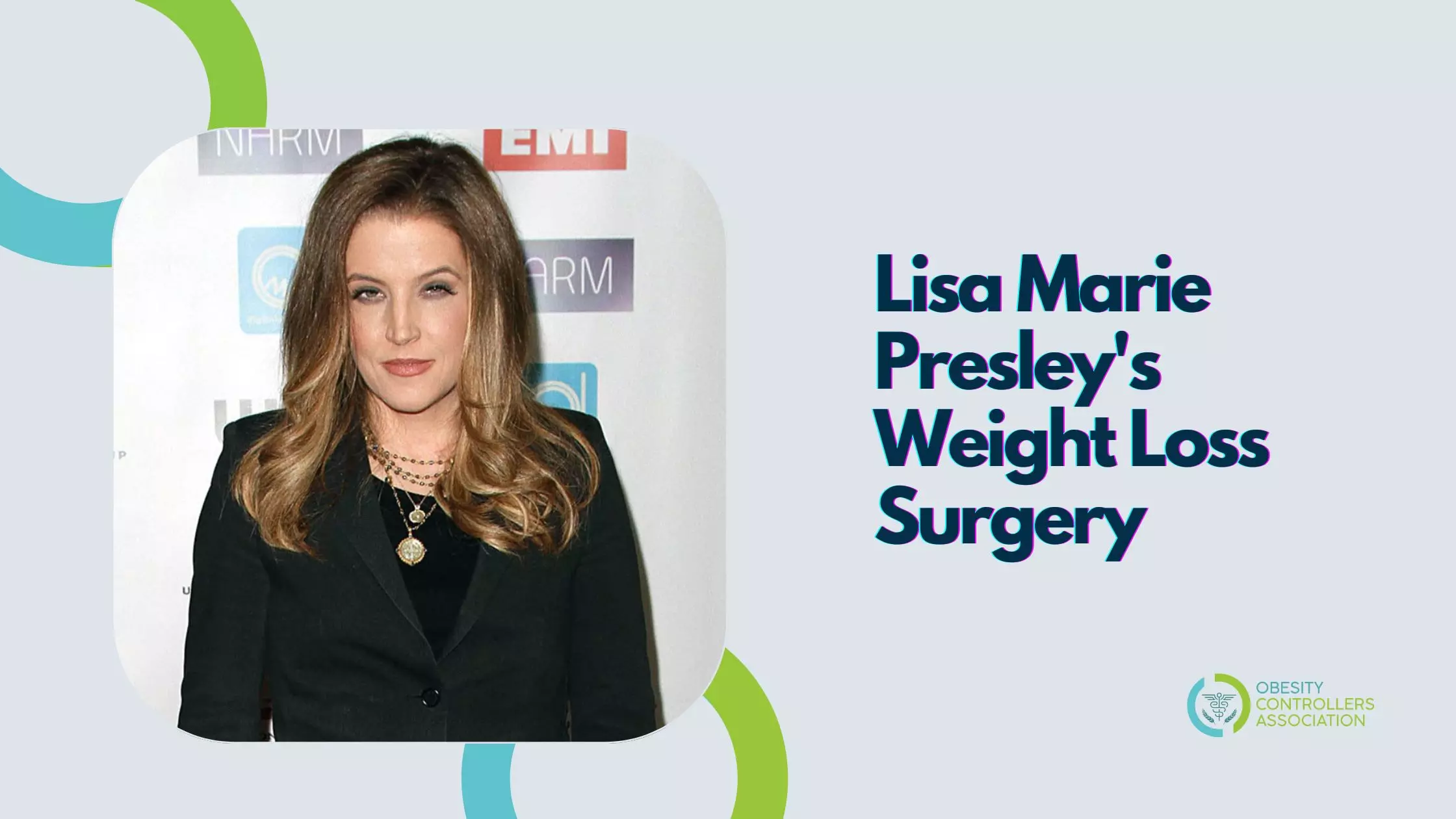 Lisa Marie Presley's Weight Loss Surgery