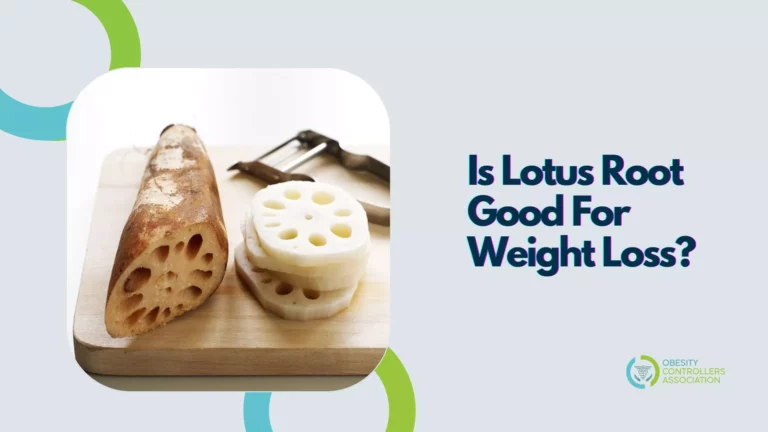 Is Lotus Root Good For Weight Loss? Exploring The Truth Behind!
