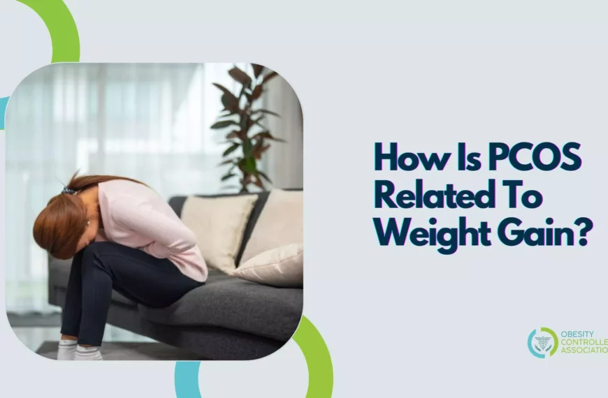 How Is Pcos Related To Weight Gain