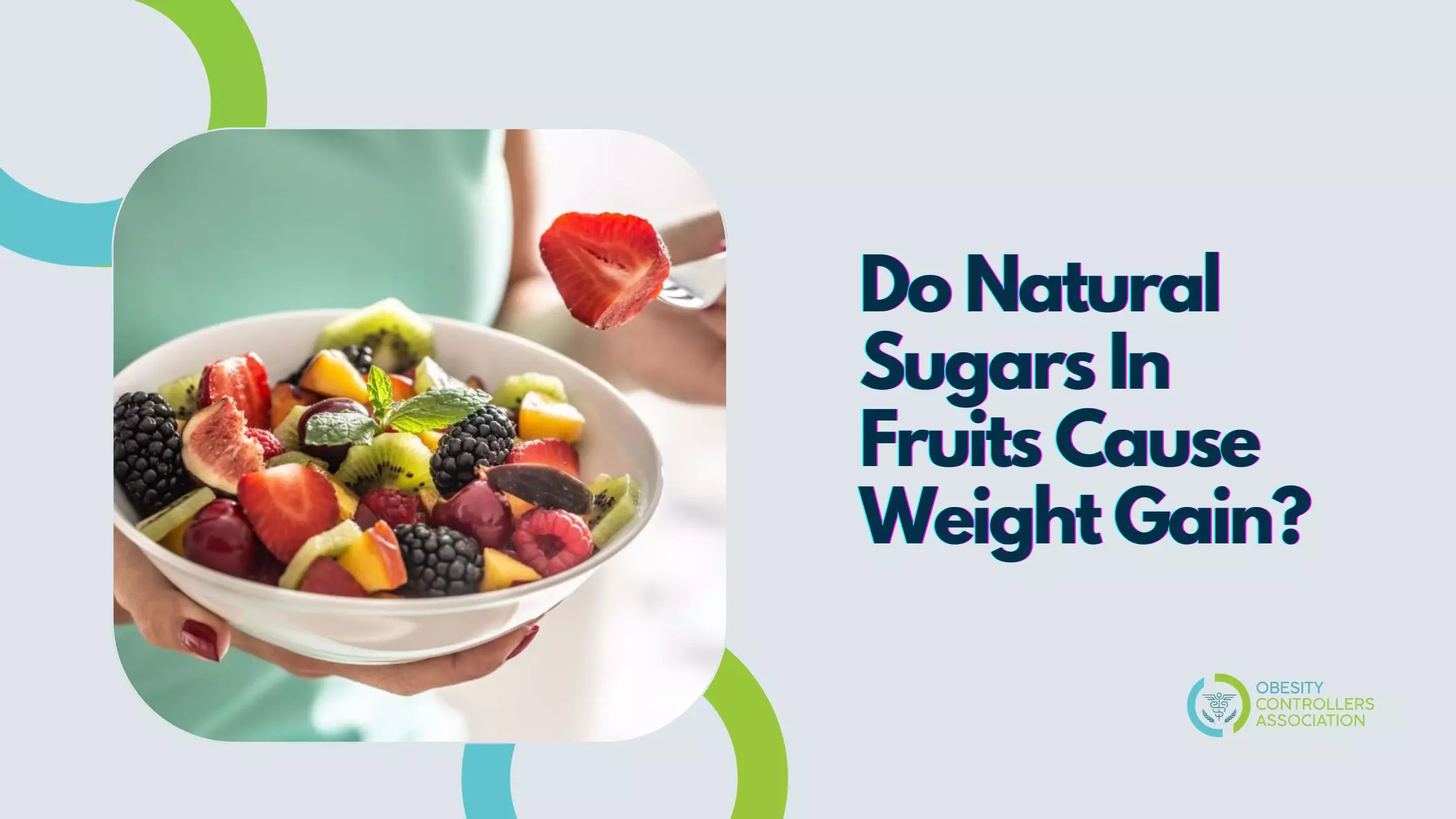 Sugar In Fruits Cause Weight Gain