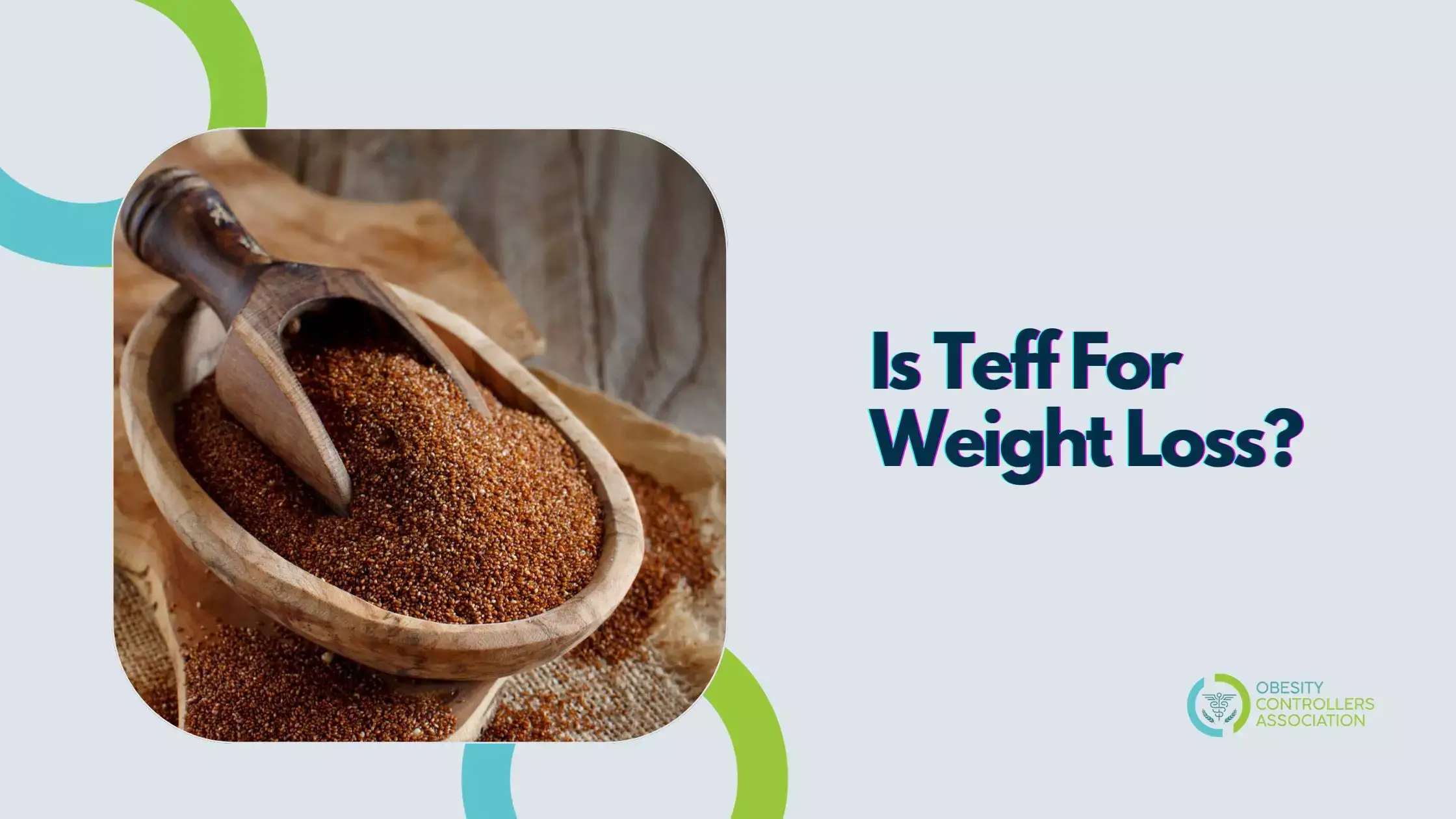 Teff For Weight Loss