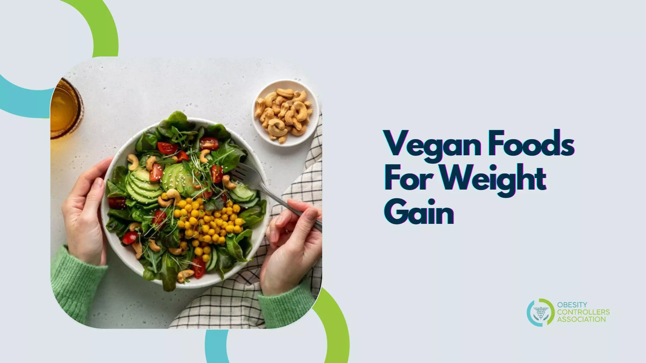 Vegan Foods For Weight Gain